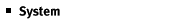 System
