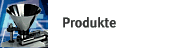 Produkte
